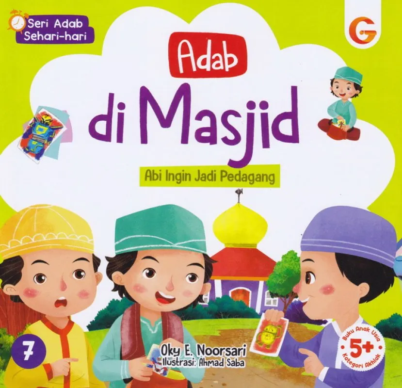 Cover Seri adab sehari-hari: Adab di Masjid - Abi Ingin Jadi Pedagang