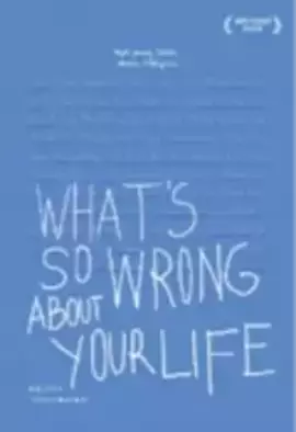 Cover What's so wrong about your life