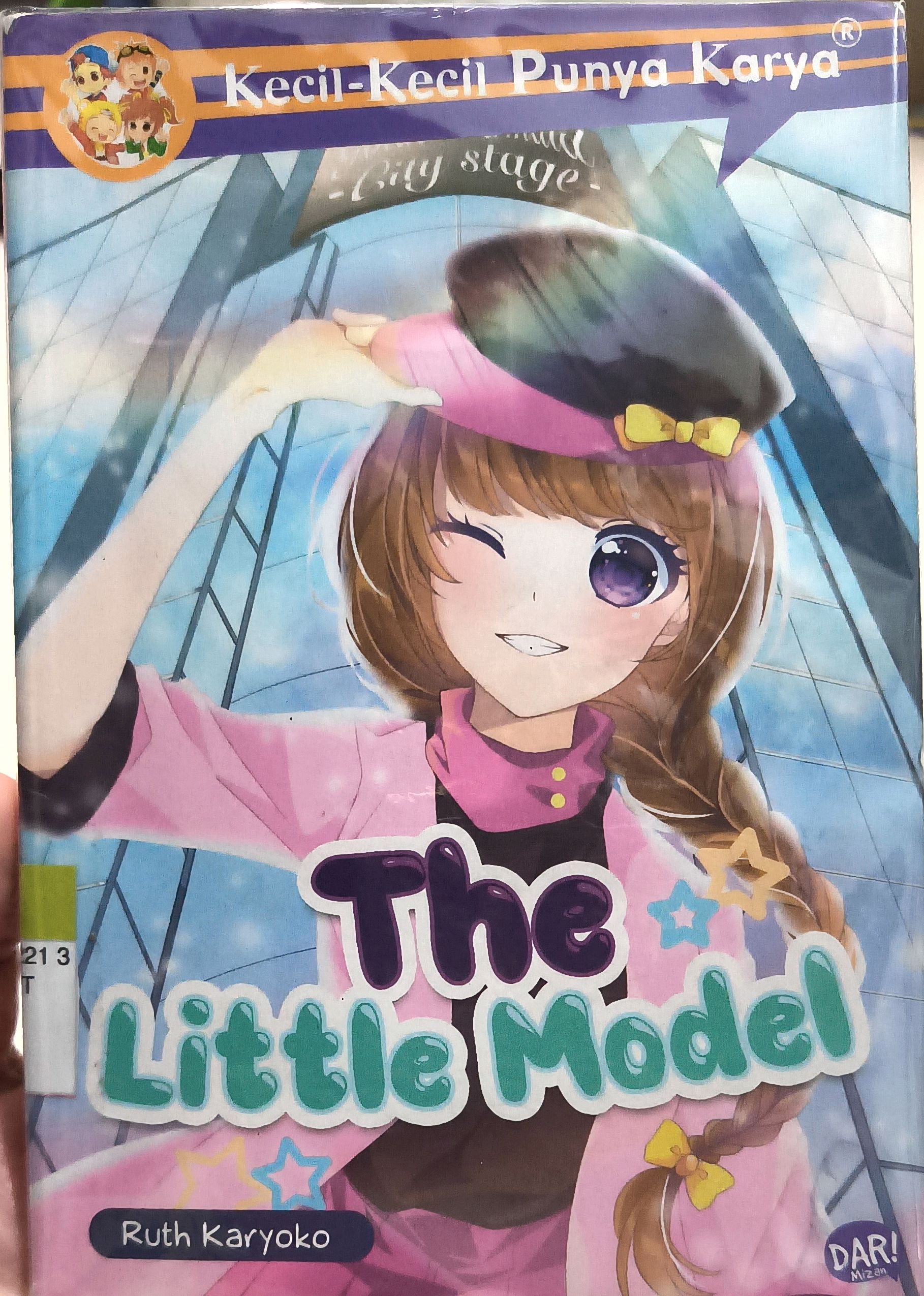 Cover The little model:  komik kecil-kecil punya karya / Ruth Karyoko